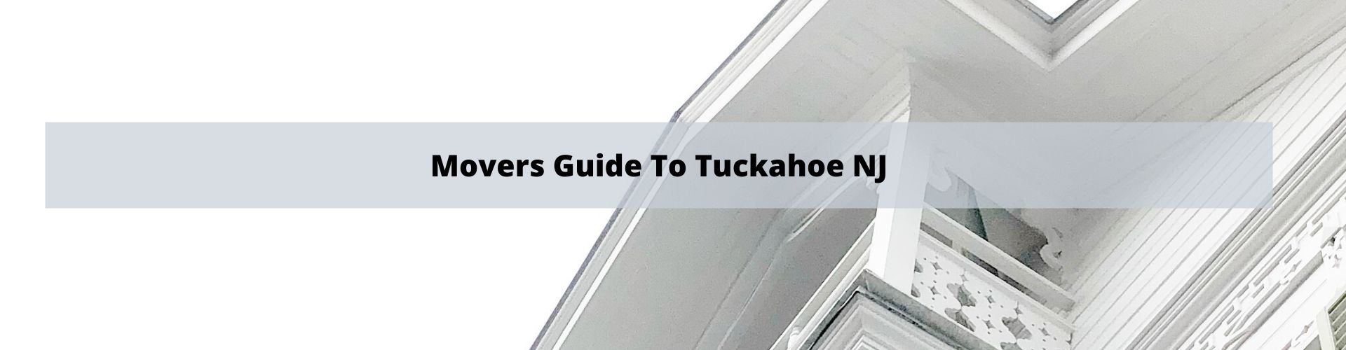 Mover's Guide to Tuckahoe NJ